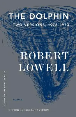 Delfinul: Două versiuni, 1972-1973 - The Dolphin: Two Versions, 1972-1973