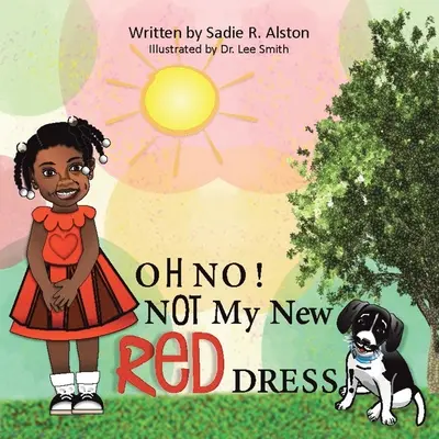 Oh, nu, nu noua mea rochie roșie - Oh No, Not My New Red Dress