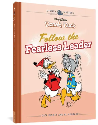 Donald Duck al lui Walt Disney: Urmați-l pe liderul neînfricat: Disney Masters Vol. 14 - Walt Disney's Donald Duck: Follow the Fearless Leader: Disney Masters Vol. 14