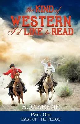 Genul de Occident pe care aș vrea să-l citesc - prima parte - The Kind of Western I'd Like to Read - Part One