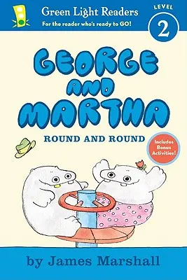 George și Martha: rotund și rotund Early Reader - George and Martha: Round and Round Early Reader