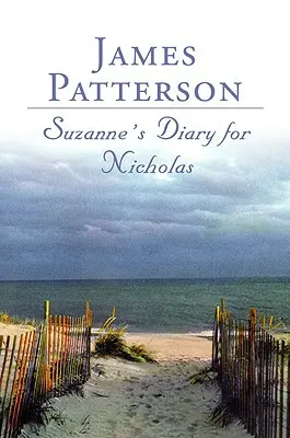 Jurnalul lui Suzanne pentru Nicholas - Suzanne's Diary for Nicholas