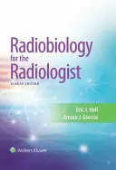 Radiobiologie pentru radiolog - Radiobiology for the Radiologist