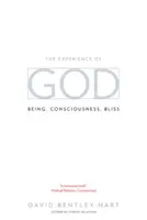 Experiența lui Dumnezeu: Ființă, Conștiință, Beatitudine - The Experience of God: Being, Consciousness, Bliss