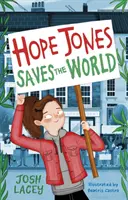 Hope Jones salvează lumea - Hope Jones Saves the World