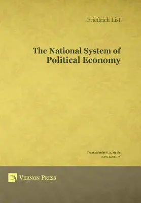 Sistemul național de economie politică - The National System of Political Economy