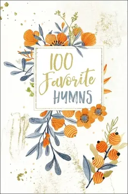 100 de imnuri preferate - 100 Favorite Hymns