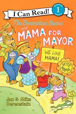Ursuleții Berenstain și Mama pentru primar! - The Berenstain Bears and Mama for Mayor!