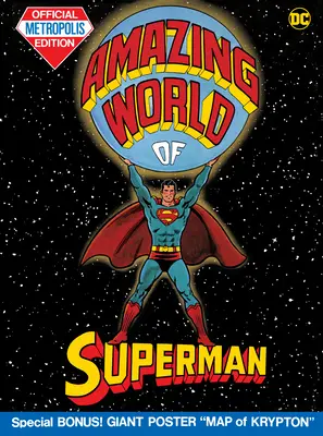 Uimitoarea lume a lui Superman (ediție tabloidă) - The Amazing World of Superman (Tabloid Edition)