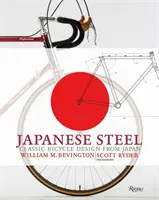 Oțel japonez: Designul clasic al bicicletelor din Japonia - Japanese Steel: Classic Bicycle Design from Japan