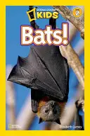 National Geographic Readers: Lilieci - National Geographic Readers: Bats