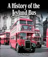 Istoria autobuzului Leyland - History of the Leyland Bus