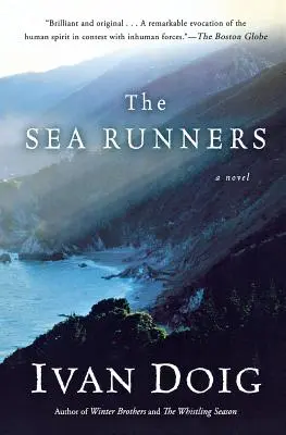 Alergătorii mării - The Sea Runners