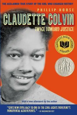 Claudette Colvin: De două ori spre dreptate - Claudette Colvin: Twice Toward Justice
