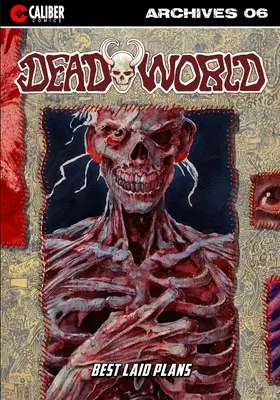 Arhivele lumii moarte - Cartea a șasea - Deadworld Archives - Book Six