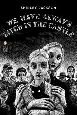 Întotdeauna am trăit în castel: (Penguin Classics Deluxe Edition) - We Have Always Lived in the Castle: (Penguin Classics Deluxe Edition)
