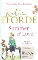 Summer of Love - De la autorul bestsellerului nr. 1 de ficțiune emoționantă - Summer of Love - From the #1 bestselling author of uplifting feel-good fiction