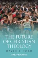 Viitorul teologiei creștine - The Future of Christian Theology