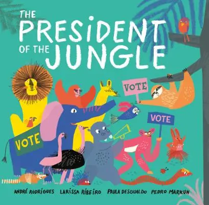 Președintele junglei (The President of the Jungle) - The President of the Jungle