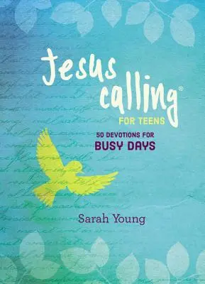 Chemarea lui Isus: 50 de devoțiuni pentru zile aglomerate - Jesus Calling: 50 Devotions for Busy Days