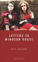 Scrisori către Casa Windsor - Letters to Windsor House