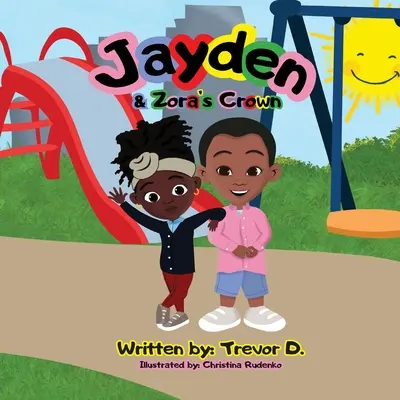 Coroana lui Jayden & Zora - Jayden & Zora's Crown