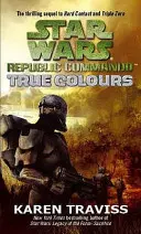 Star Wars Republic Commando: Culori adevărate - Star Wars Republic Commando: True Colours