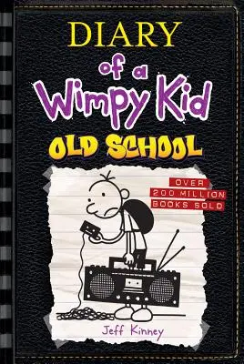 Old School (Jurnalul unui Wimpy Kid #10) - Old School (Diary of a Wimpy Kid #10)