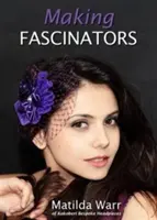 Fabricarea fascinatoarelor - Making Fascinators