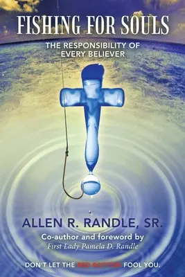 Pescuitul sufletelor: Responsabilitatea fiecărui credincios - Fishing for Souls: The Responsibility of Every Believer