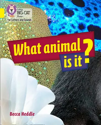 Ce animal este? - Banda 03/galben - What Animal is It? - Band 03/Yellow