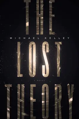 Teoria pierdută - The Lost Theory