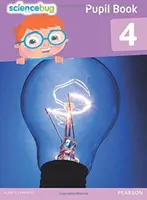 Science Bug Pupil Book Anul 4 - Science Bug Pupil Book Year 4