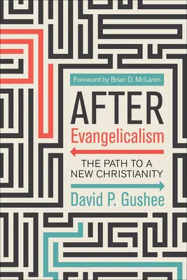 După evanghelism - After Evangelicalism