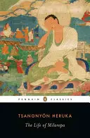 Viața lui Milarepa - The Life of Milarepa