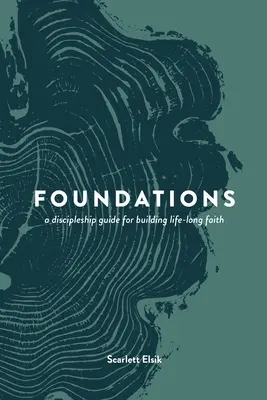 Foundations: Un ghid al discipolatului - Foundations: A Discipleship Guide