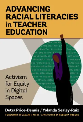Advancing Racial Literacies in Teacher Education: Activism pentru echitate în spațiile digitale - Advancing Racial Literacies in Teacher Education: Activism for Equity in Digital Spaces