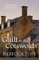 Vinovăția în Cotswolds - Guilt in the Cotswolds