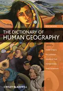 Dicționarul de geografie umană - The Dictionary of Human Geography