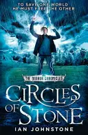 Circles of Stone (Cronicile oglinzii, Cartea 2) - Circles of Stone (the Mirror Chronicles, Book 2)