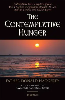 Foamea Contemplativă - The Contemplative Hunger