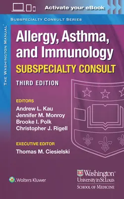 Manualul Washington Alergie, astm și imunologie Subspecialty Consult - The Washington Manual Allergy, Asthma, and Immunology Subspecialty Consult