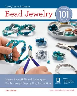 Bead Jewelry 101: Stăpânește cu ușurință abilitățile și tehnicile de bază prin instrucțiuni pas cu pas - Bead Jewelry 101: Master Basic Skills and Techniques Easily Through Step-By-Step Instruction