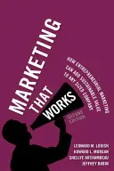 Marketingul care funcționează: How Entrepreneurial Marketing Can Add Sustainable Value to Any Sized Company (Cum marketingul antreprenorial poate adăuga valoare durabilă oricărei companii) - Marketing That Works: How Entrepreneurial Marketing Can Add Sustainable Value to Any Sized Company