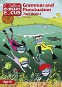 Gramatică și punctuație: Pupil Book 3 - Grammar and Punctuation: Pupil Book 3