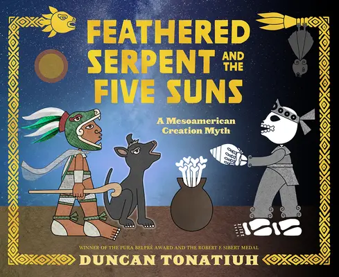Șarpele cu pene și cei cinci sori: Un mit mesoamerican al creației - Feathered Serpent and the Five Suns: A Mesoamerican Creation Myth