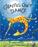 Girafele nu pot dansa - Giraffes Can't Dance