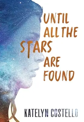 Until All The Stars Are Found
