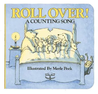 Roll Over! Un cântec de numărat - Roll Over!: A Counting Song