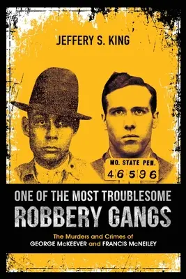 Una dintre cele mai problematice bande de tâlhari - One of the Most Troublesome Robbery Gangs